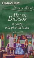 Ebook Il conte e la piccola ladra di Helen Dickson edito da HarperCollins Italia