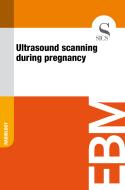 Ebook Ultrasound Scanning During Pregnancy di Sics Editore edito da SICS