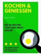 Ebook Kochen und Genießen di Robert Gasser edito da Books on Demand