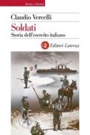 Ebook Soldati di Claudio Vercelli edito da Editori Laterza