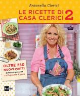 Ebook Le ricette di casa Clerici 2 di Clerici Antonella edito da Rai Eri - RCS