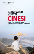 Ebook Cinesi di Giampaolo Visetti edito da Feltrinelli Editore