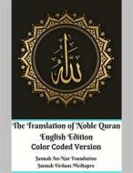 Ebook The Translation of Noble Quran English Edition Color Coded Version di Jannah Firdaus Mediapro, Jannah An-Nur Foundation edito da Jannah Firdaus Mediapro Studio