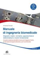 Ebook Manuale di ingegneria Biomedicale - II Edizione di Armando Ferraioli edito da Dario Flaccovio Editore