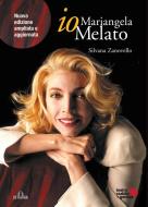 Ebook io, Mariangela Melato di Zanovello Silvana edito da De Ferrari Editore