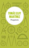 Ebook Purgatorio di Martínez Tomás Eloy edito da SUR
