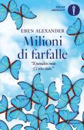 Ebook Milioni di farfalle di Alexander Eben edito da Mondadori