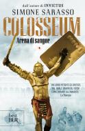 Ebook Colosseum di Sarasso Simone edito da BUR