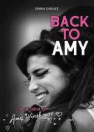 Ebook Back to Amy di Daria Cadalt edito da Il Castello