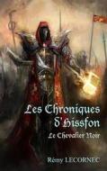 Ebook Les Chroniques d&apos;Hissfon di Remy Lecornec edito da Books on Demand