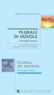 Ebook Plurale di Nuvole/Plural de Nuvens di Gilberto Mendonça Teles, Giovanni Ricciardi edito da Liguori Editore