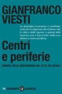 Ebook Centri e periferie di Gianfranco Viesti edito da Editori Laterza