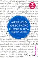 Ebook Il leone di Lissa di Alessandro Marzo Magno edito da VandA edizioni