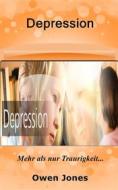 Ebook Depression di Owen Jones edito da Megan Publishing Services