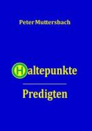 Ebook Haltepunkte di Peter Muttersbach edito da Books on Demand