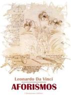 Ebook Aforismos di Leonardo da Vinci edito da E-BOOKARAMA