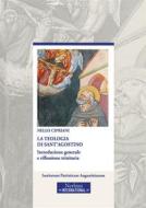 Ebook La Teologia di Sant'Agostino di Nello Cipriani edito da Edizioni Nerbini