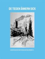 Ebook De Tieden ännern sick di Gunnar Berndt edito da Books on Demand