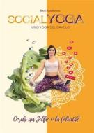 Ebook SocialYoga - uno Yoga del cavolo di hari sundaram edito da Youcanprint