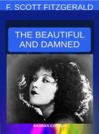 Ebook The Beautiful and Damned di Francis Scott Fitzgerald edito da Raanan Editeur