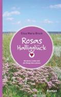 Ebook Rosas Halligglück di Elisa Maria Brock edito da Books on Demand