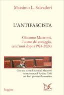 Ebook L'antifascista di Massimo L. Salvadori edito da Donzelli Editore