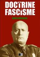 Ebook La Doctrine du Fascisme di Benito Mussolini edito da FV Éditions