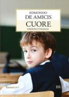 Ebook Cuore di Edmondo De Amicis edito da Rusconi Libri