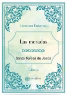 Ebook Las moradas di Santa Teresa de Jesús edito da Santa Teresa de Jesús