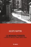 Ebook La memoria perduta di Iacopo Nappini edito da Mimesis Edizioni