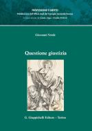 Ebook Questione giustizia di Giovanni Verde edito da Giappichelli Editore