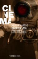Ebook Look over Look di Caterina Martino edito da Mimesis Edizioni