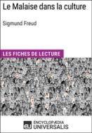 Ebook Le Malaise dans la culture de Sigmund Freud di Encyclopaedia Universalis edito da Encyclopaedia Universalis