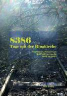 Ebook 8386 Tage mit der Ringkirche di Ralf-Andreas Gmelin edito da Books on Demand