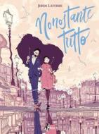 Ebook Nonostante Tutto di Lafebre Jordi edito da BAO Publishing