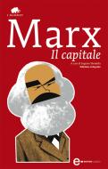 Ebook Il capitale di Karl Marx edito da Newton Compton Editori