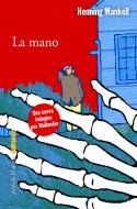 Ebook La mano di Henning Mankell edito da Marsilio