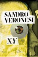 Ebook XY di Sandro Veronesi edito da La nave di Teseo