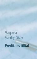 Ebook Predikans tilltal di Margareta Brandby-Cöster edito da Books on Demand
