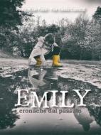 Ebook Emily di Paola Mizar Paini, Pier Emilio Castoldi edito da Mizar