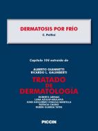 Ebook Capítulo 104 extraído de Tratado de Dermatología - DERMATOSIS POR FRÍO di A.Giannetti, C. Pelfini edito da Piccin Nuova Libraria Spa