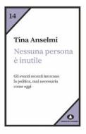 Ebook Nessuna persona è inutile di Anselmi Tina edito da Edizioni di Comunità