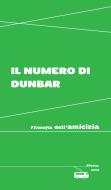 Ebook Il numero di Dunbar di Aa. Vv. edito da Ultra