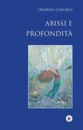 Ebook Abissi e profondità di Onofrio Capurso edito da Wip Edizioni