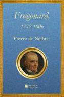Ebook Fragonard, 1732-1806 di Pierre de Nolhac edito da Books on Demand