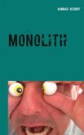 Ebook Monolith di Gunnar Berndt edito da Books on Demand