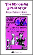 Ebook The Wonderful Wizard of Oz - Book and Audiobook in English di Lyman Frank Baum edito da Jacopo Gorini
