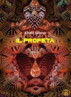 Ebook Il Profeta di Khalil Gibran edito da Tiemme Edizioni Digitali