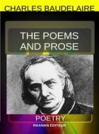 Ebook The Poems and Prose di Charles Baudelaire edito da Raanan Editeur