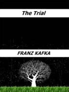 Ebook The Trial di Franz Kafka edito da Enrico Conti